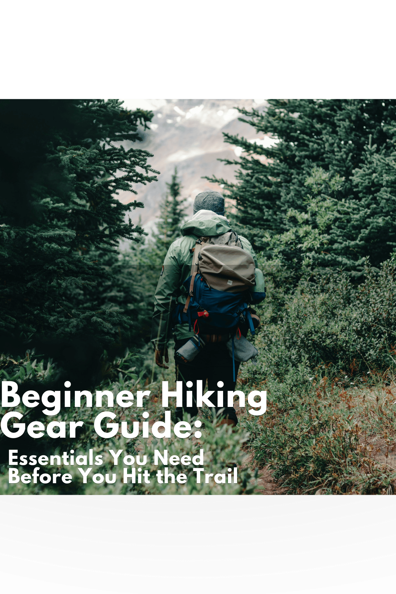 Man hiking in the woods with a backpack and gear